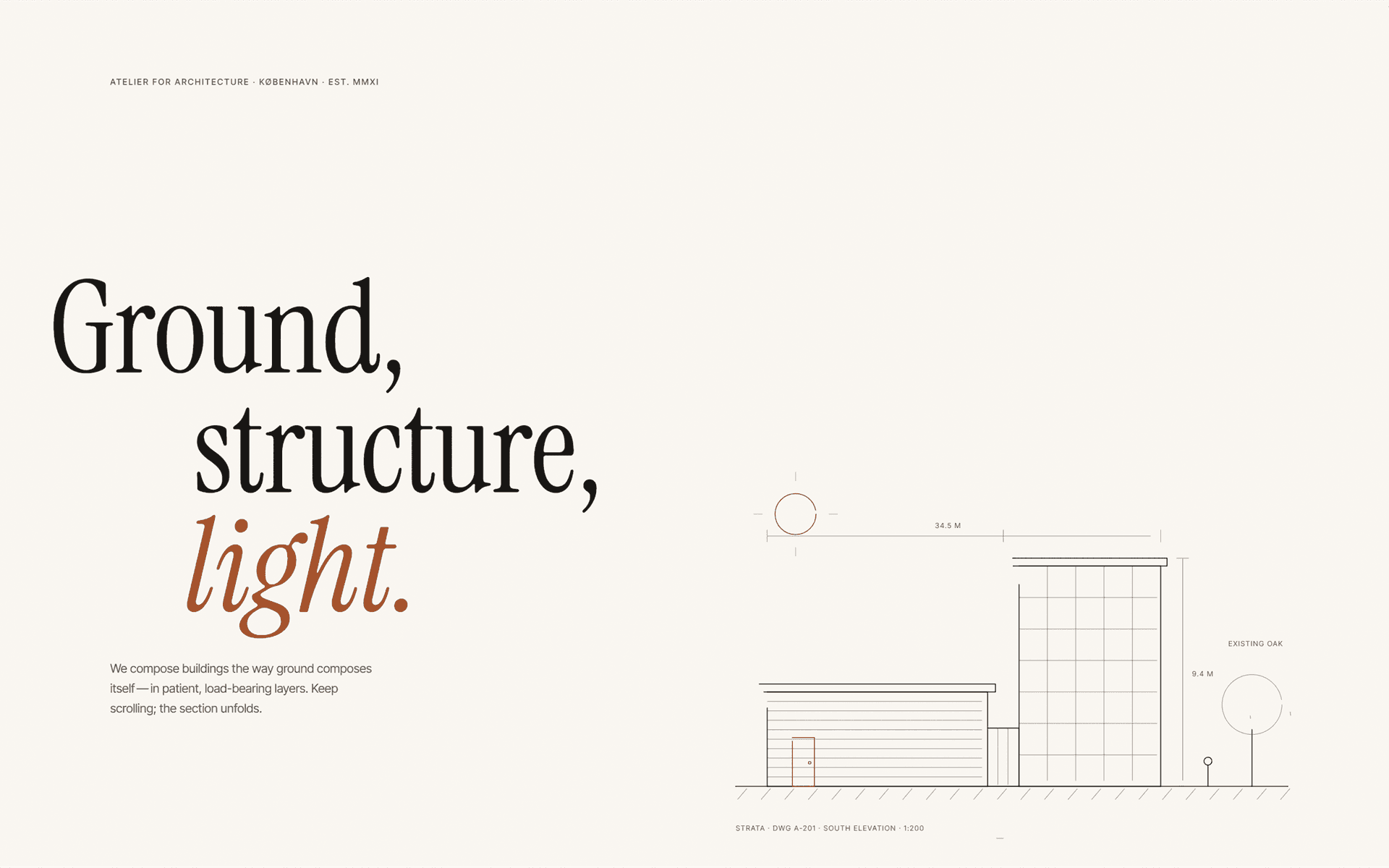 STRATA, A design-led site for an architecture atelier in København: editorial serif typography and a scroll-driven building elevation that unfolds as you read.